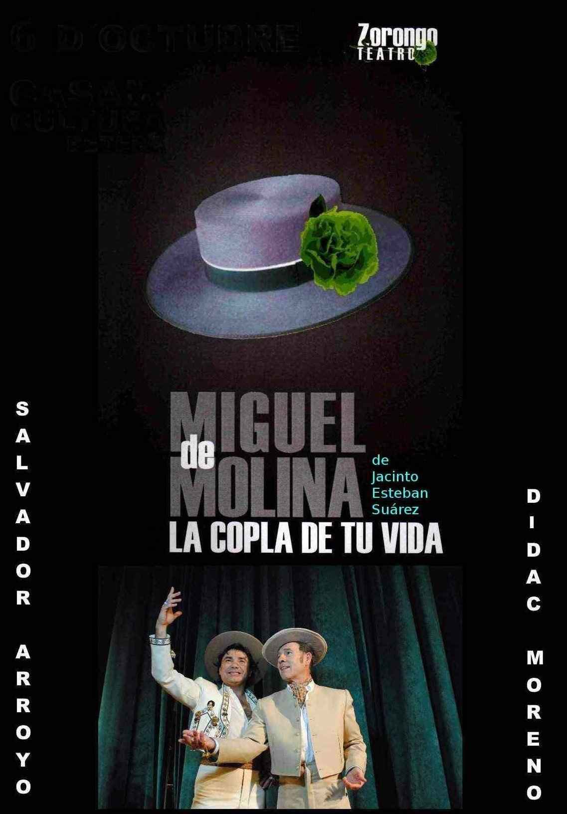 Miguel de Molina; la copla de tu vida